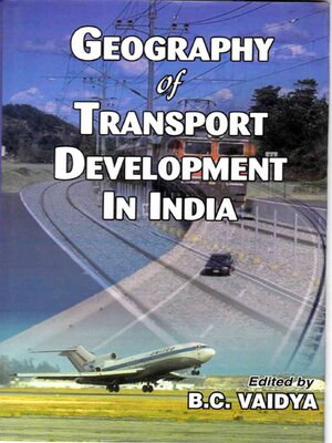 cover image of Geography of Transport Development in India